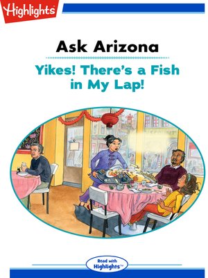 cover image of Ask Arizona: Yikes! There's a Fish in My Lap!